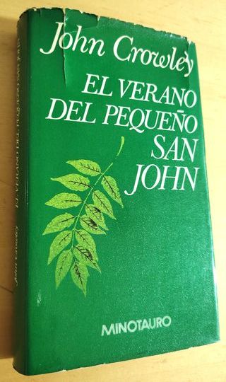 EL VERANO DEL PEQUEÑO SAN JOHN JOHN CROWLEY