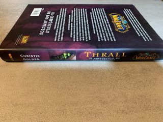 WORLD OF WARCRAFT: THRALL (EL CREPUSCULO DE LOS...