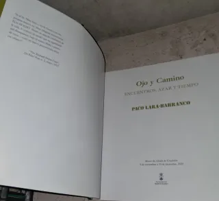 Ojo y camino - Encuentros, azar y tiempo : Muse...