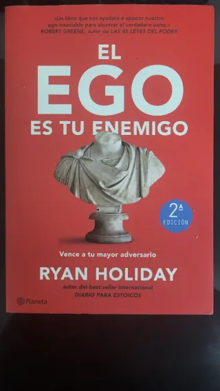 El ego es tu enemigo: Vence a tu mayor adversario