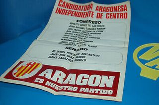 CARTEL. ELECTORAL Candidatura aragonesa independiente del centro ARAGÓN