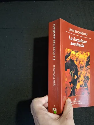 Qian Zhongshu. La fortaleza asediada