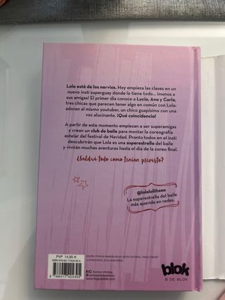 Nunca dejes de bailar (Lola Lolita 1): Los sueñ...