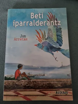 Beti iparralderantz