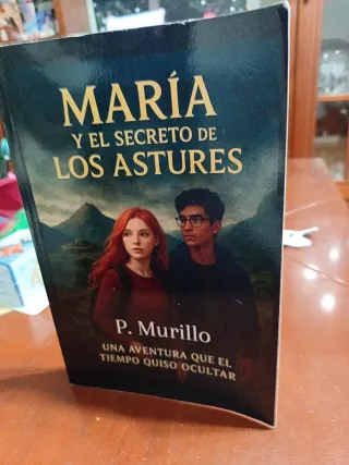 Novela juvenil "María y el secreto de los astures"