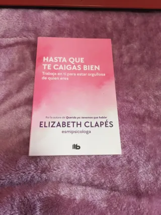 Hasta que te caigas bien: Trabaja en ti para es...