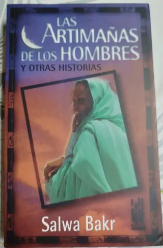 Las artimañas de los hombres y otras historias