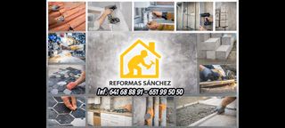 REFORMAS SÁNCHEZ Reformas integrales