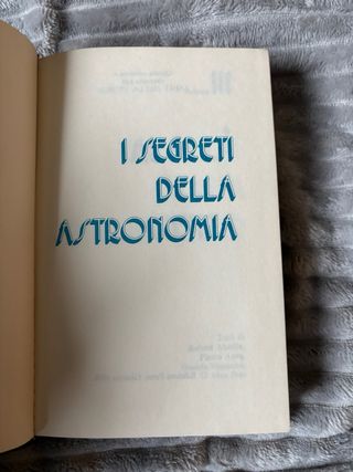 Libro i segreti dell’astronomia, volume tre