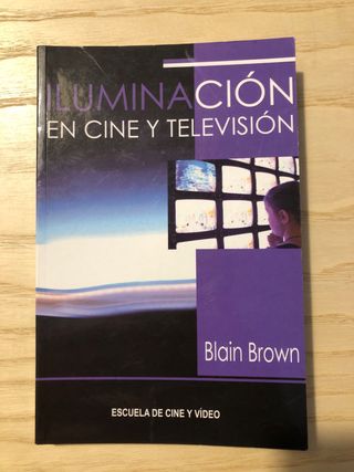Iluminacion En Cine y Television (Spanish Edition)