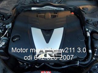 Motor mercedes w211 3.0 cdi 642.920 2007.