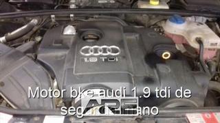Motor bke audi 1.9 tdi de segunda mano.