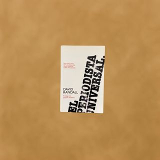 El periodista universal (Spanish Edition)