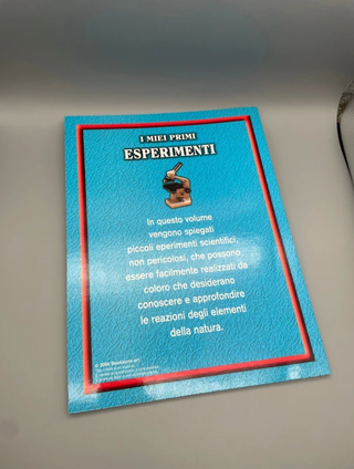 I miei primi esperimenti