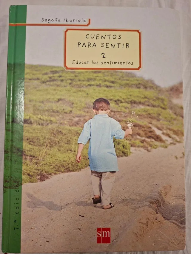 Cuentos para sentir 1 y 2 - Educar emociones