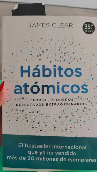 Hábitos atómicos: Cambios pequeños, resultados ...