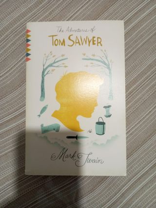 The Adventures of Tom Sawyer A Novel
