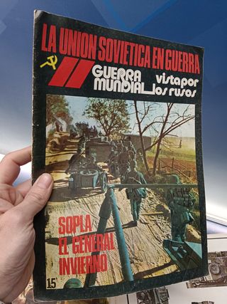revistas, LA UNION SOVIETICA EN GUERRA. Nº 1, 2, 15, 20 descatalogadas