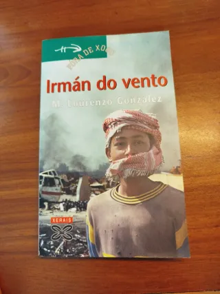 Irmán do vento (Infantil E Xuvenil) (Galician E...