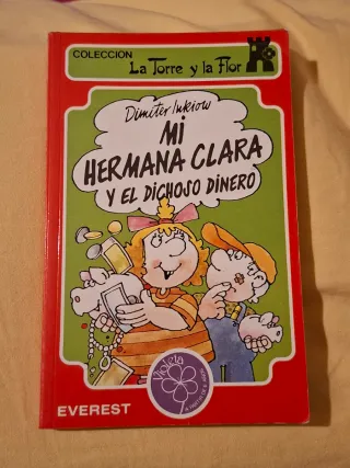 Mi hermana Clara y el dichoso dinero