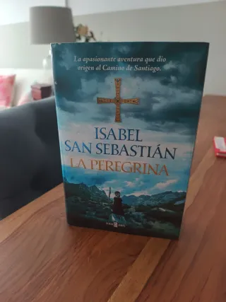 La peregrina / The Pilgrim (Spanish Edition)