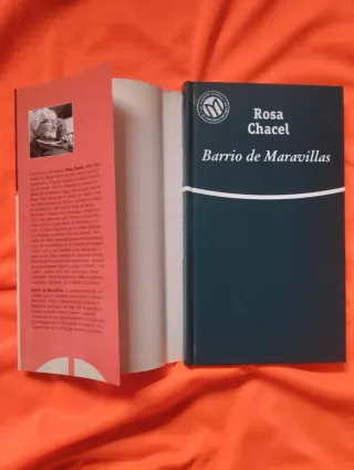 ROSA CHACEL, BARRIO DE MARAVILLAS