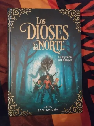 Libro Los Dioses del Norte. La leyenda del bosque.