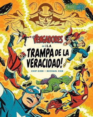LOS VENGADORES: LA TRAMPA DE LA VERACIDAD