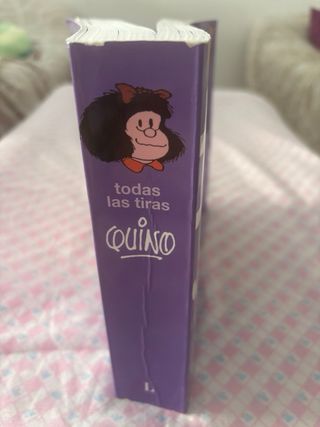 Mafalda. Todas las tiras / Mafalda. All the Str...