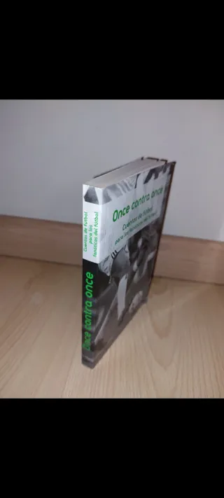 LIBRO - Once contra once: Cuentos de fútbol