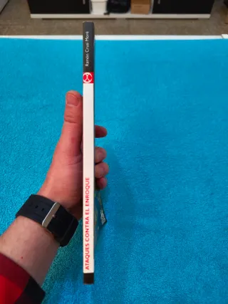 ATAQUES CONTRA EL ENROQUE (Spanish Edition)