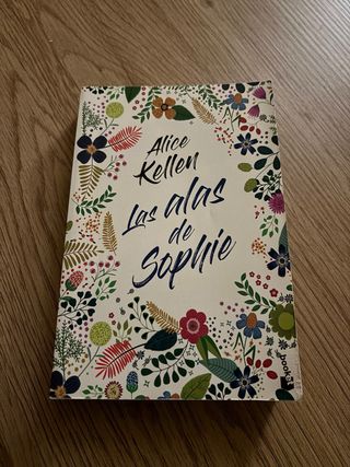 Las alas de Sophie: La autora más vendida del a...