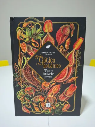 Gótico botánico: Cuentos de un verdor perverso