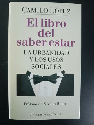 El Libro del saber estar la urbanidad y los uso...