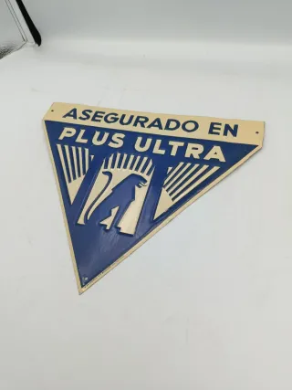 ANTIGUA PLACA ASEGURADO EN PLUS ULTRA