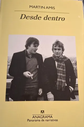 Desde dentro (Panorama De Narrativas, 1067) (Sp...