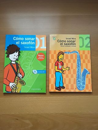 Cómo sonar el saxofón - Israel Mira (Tomo 1 y 2)