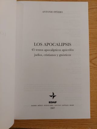 Los Apocalipsis: 45 textos Apocalípticos Apócrifos Judíos, Cristianos y Gnósticos