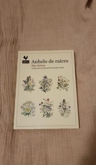 Anhelo de raíces - May Sarton