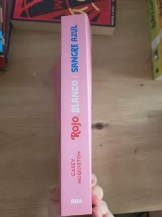 Rojo, blanco y sangre azul (Spanish Edition)