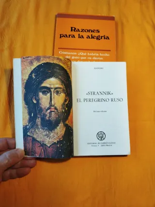 El peregrino ruso// Razones para la alegría