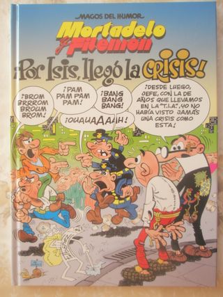 Comic Por Isis llego la crisis Mortadelo