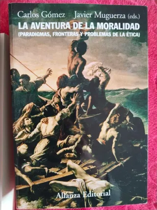 La aventura de la moralidad: Paradigmas, fronte...