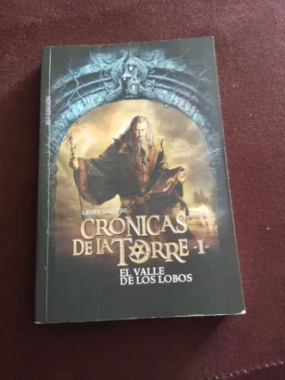 Crónicas de la Torre I. El Valle de los Lobos (...