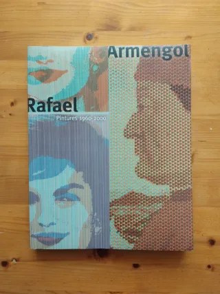 Rafael Armengol pintures 1960-2000