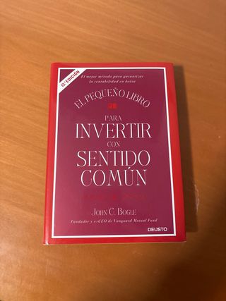 El pequeño libro para invertir con sentido comú...