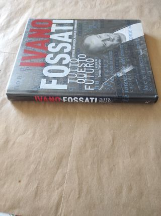 Libro ivano fossati tutto questo futuro