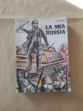 Libro la mia russia cappellano combattente partigi