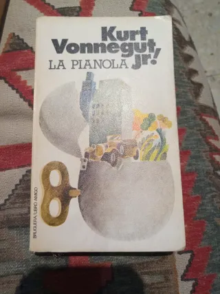 REGALO La pianola Kurt Vonnegut