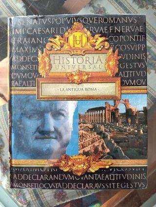 Historia universal: La Antigüa Roma (Vol.4) (Sp...